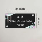 Black acrylic door name plate, 24 inch, A-18 and Nikhil & Radhika Natu.