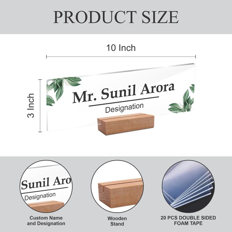 Name plate size 10 x 3 in; includes wooden stand and 20 double-sided foam tapes