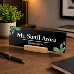 Black acrylic desk name plate on wooden stand, Mr. Sunil Arora Designation
