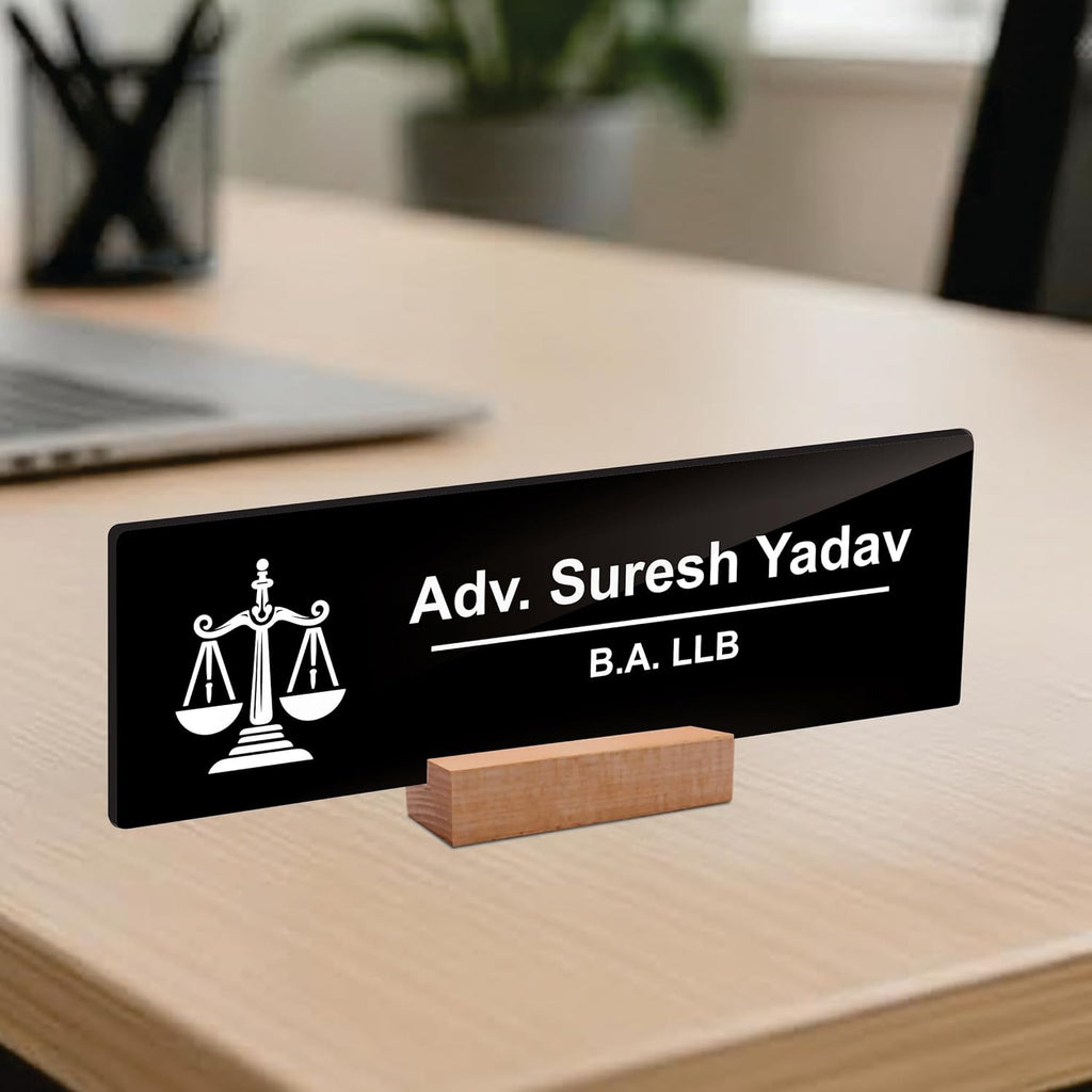 Black acrylic desk plate with scales icon on wood stand: Adv. Suresh Yadav, B.A. LLB