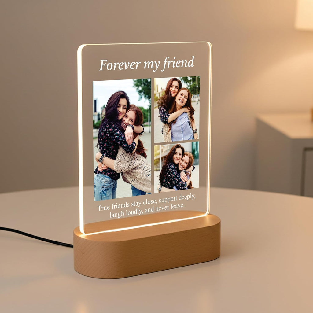 Warm LED acrylic photo frame on wood base with photo collage; “Forever my friend” text